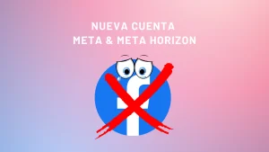 Cómo crear una cuenta de Meta