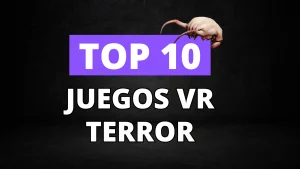 mejores juegos VR de miedo